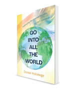 Go Into All the World Softcover
